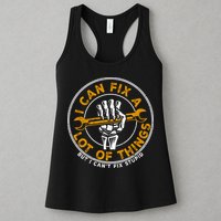 I Can Fix A Lot Of Things But I Can't Fix Stupid Womens Tank Top