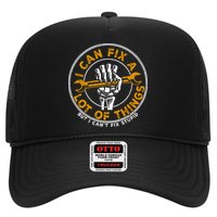 I Can Fix A Lot Of Things But I Can't Fix Stupid Hat