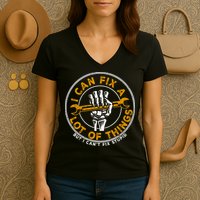I Can Fix A Lot Of Things But I Can't Fix Stupid Women's V-Neck T-Shirt