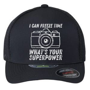 I Can Freeze Time Superpower Photographer Camera Photography Flexfit Unipanel Trucker Cap