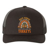 I Care For The Cutest Turkeys Thanksgiving NICU Nurse Yupoong Adult 5-Panel Trucker Hat