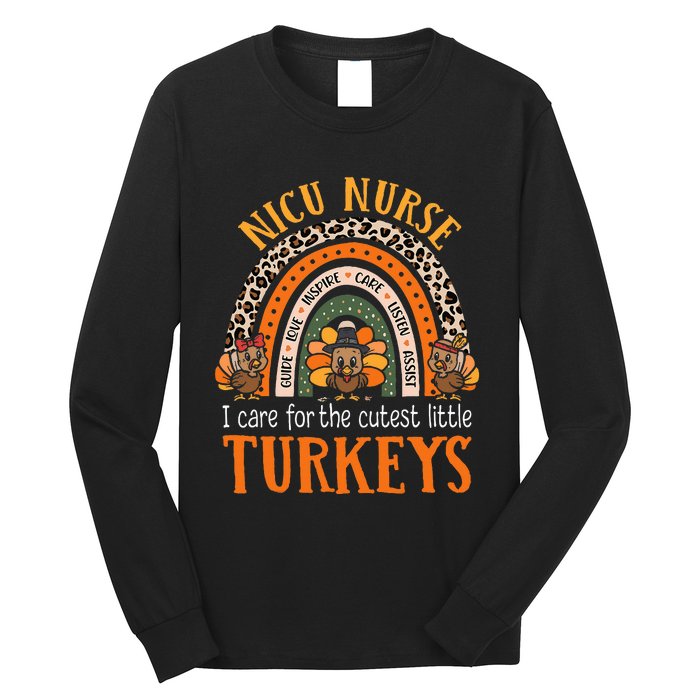 I Care For The Cutest Turkeys Thanksgiving NICU Nurse Long Sleeve Shirt