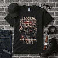I Can Fix Stupid But Its Gonna Hurt Cool Skull Tall T-Shirt