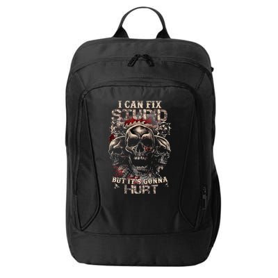 I Can Fix Stupid But Its Gonna Hurt Cool Skull City Backpack