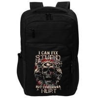 I Can Fix Stupid But Its Gonna Hurt Cool Skull Impact Tech Backpack