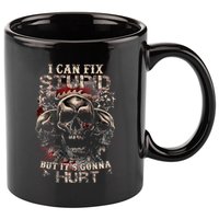 I Can Fix Stupid But Its Gonna Hurt Cool Skull 11oz C Handle Ceramic Mug
