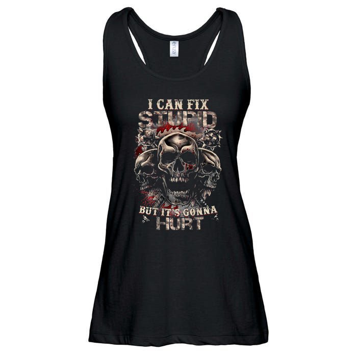 I Can Fix Stupid But Its Gonna Hurt Cool Skull Ladies Essential Flowy Tank