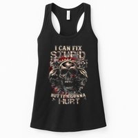 I Can Fix Stupid But Its Gonna Hurt Cool Skull Womens Tank Top