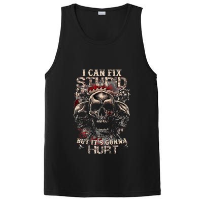 I Can Fix Stupid But Its Gonna Hurt Cool Skull PosiCharge Competitor Tank