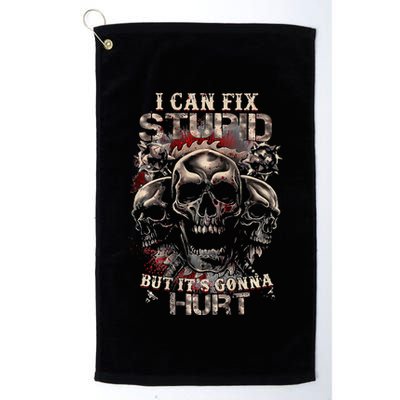 I Can Fix Stupid But Its Gonna Hurt Cool Skull Golf Towel
