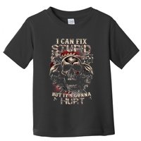 I Can Fix Stupid But Its Gonna Hurt Cool Skull Toddler T-Shirt