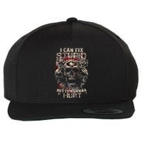 I Can Fix Stupid But Its Gonna Hurt Cool Skull Wool Snapback Cap