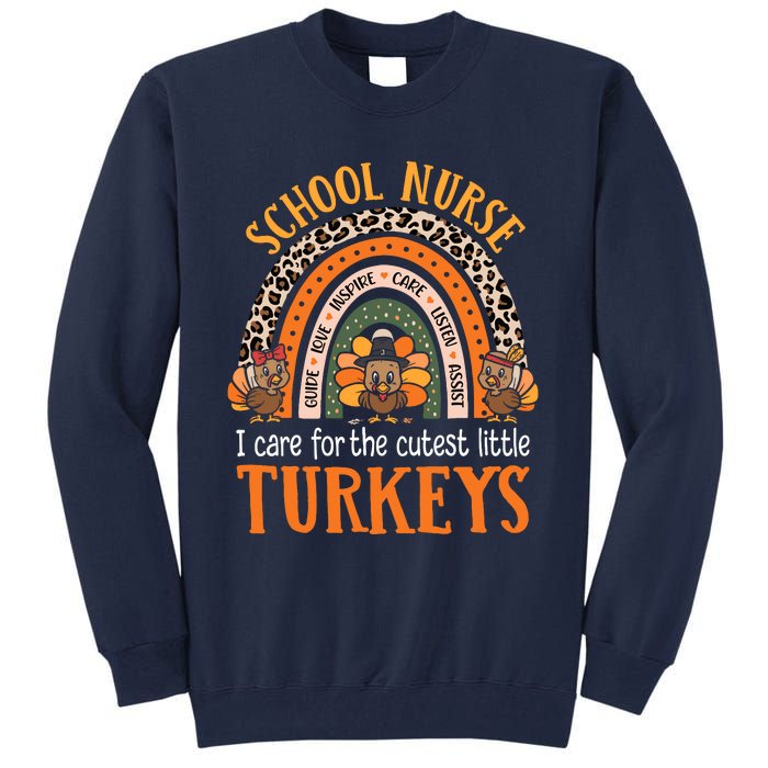 I Care For The Cutest Turkeys Cute Thanksgiving School Nurse Tall Sweatshirt