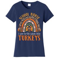 I Care For The Cutest Turkeys Cute Thanksgiving School Nurse Women's T-Shirt