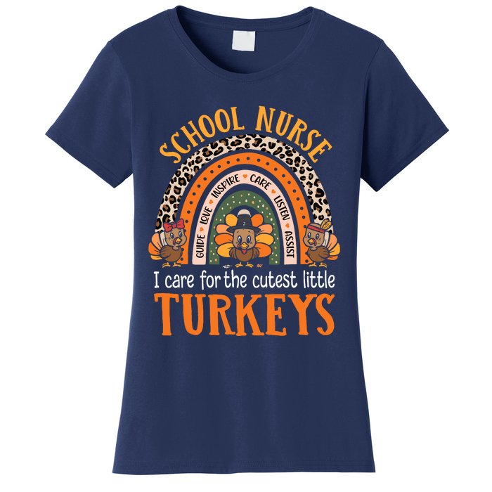 I Care For The Cutest Turkeys Cute Thanksgiving School Nurse Women's T-Shirt