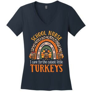 I Care For The Cutest Turkeys Cute Thanksgiving School Nurse Women's V-Neck T-Shirt