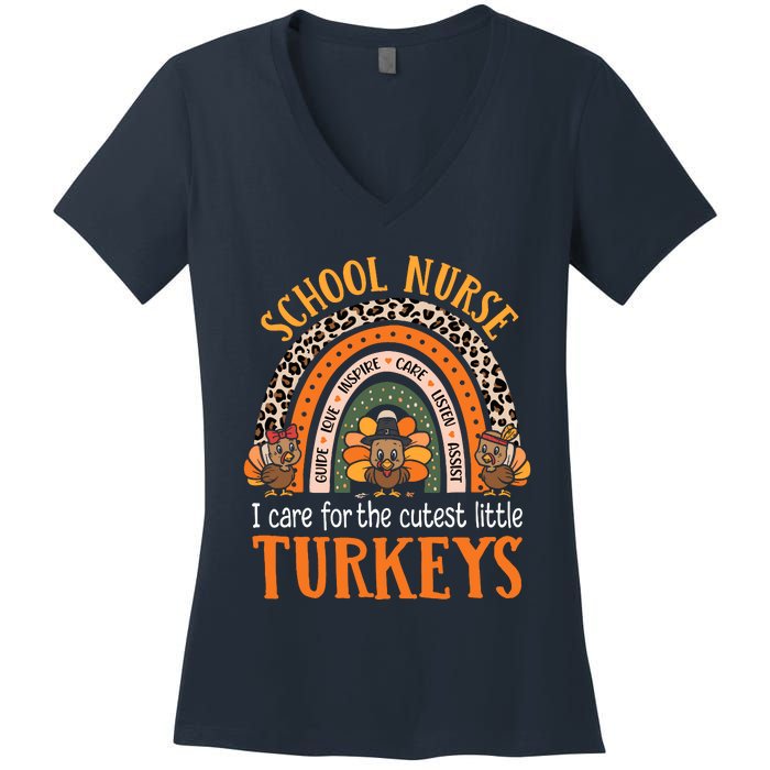 I Care For The Cutest Turkeys Cute Thanksgiving School Nurse Women's V-Neck T-Shirt