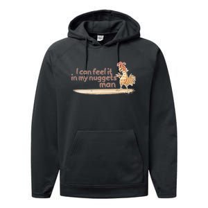 I Can Feel It In My Nuggets Man Surfing Chicken Performance Fleece Hoodie