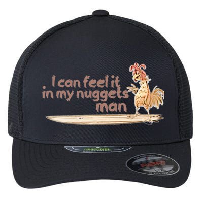 I Can Feel It In My Nuggets Man Surfing Chicken Flexfit Unipanel Trucker Cap