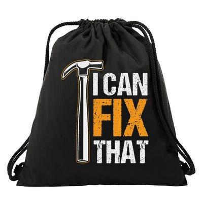 I Can Fix That Diy Handymen Repairing Handyman Drawstring Bag
