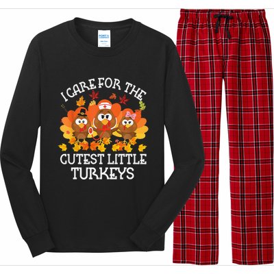 I Care For The Cutest Little Turkeys Thanksgiving Fall NICU Long Sleeve Pajama Set