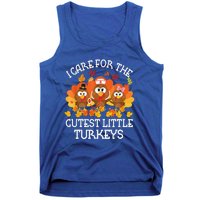 I Care For The Cutest Little Turkeys Thanksgiving Fall NICU Tank Top