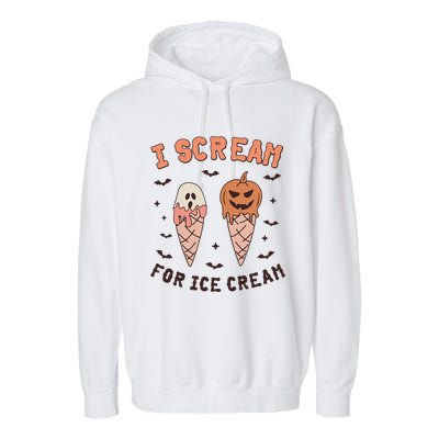 I Cream For Ice Cream Funny Trick Or Treat Halloween Party Garment-Dyed Fleece Hoodie