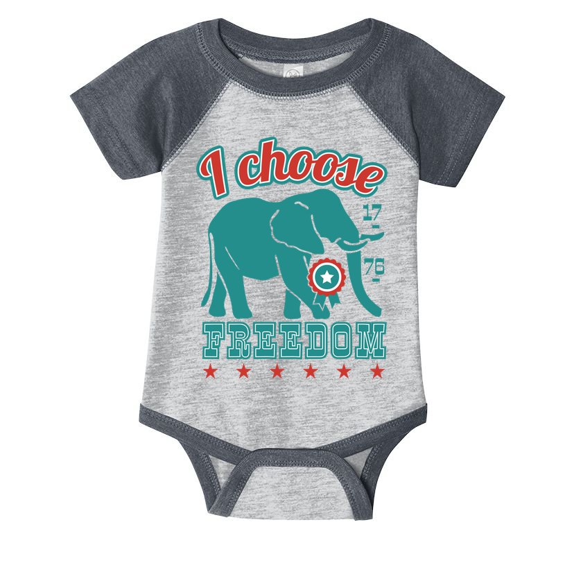 I Choose Freedom Republican Political Infant Baby Jersey Bodysuit