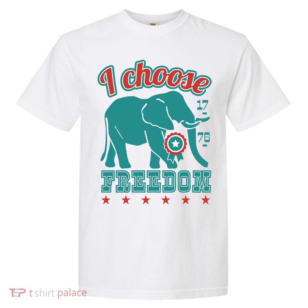I Choose Freedom Republican Political Garment-Dyed Heavyweight T-Shirt