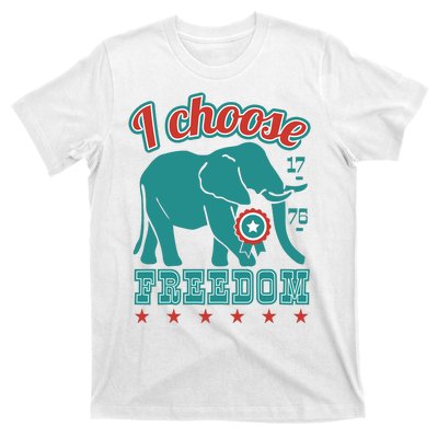 I Choose Freedom Republican Political T-Shirt