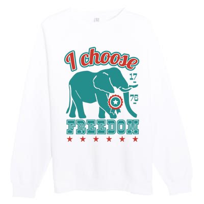 I Choose Freedom Republican Political Premium Crewneck Sweatshirt