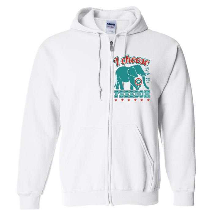 I Choose Freedom Republican Political Full Zip Hoodie