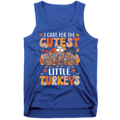 I Care For The Cutest Little Turkeys Thanksgiving Fall Nurse Gift Tank Top