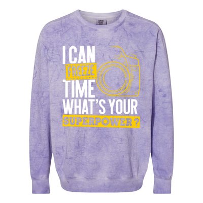 I Can Freeze Time Superpower Gift Photographer Camera Great Gift Colorblast Crewneck Sweatshirt