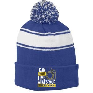 I Can Freeze Time Superpower Gift Photographer Camera Great Gift Stripe Pom Pom Beanie