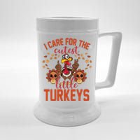 I Care For The Cutest Little Turkeys Thanksgiving Teacher Beer Stein