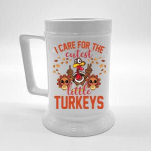 I Care For The Cutest Little Turkeys Thanksgiving Teacher Beer Stein