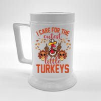 I Care For The Cutest Little Turkeys Thanksgiving Teacher Beer Stein