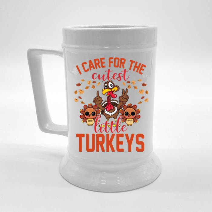 I Care For The Cutest Little Turkeys Thanksgiving Teacher Beer Stein