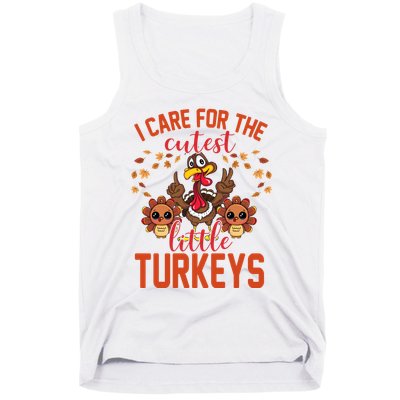 I Care For The Cutest Little Turkeys Thanksgiving Teacher Tank Top