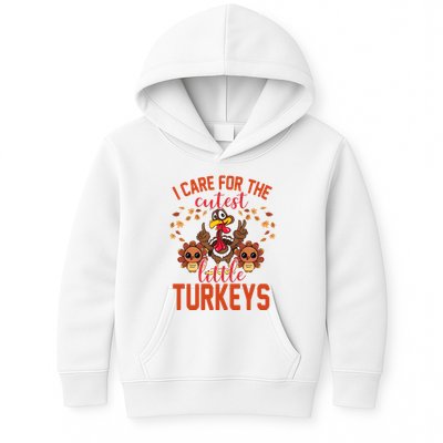 I Care For The Cutest Little Turkeys Thanksgiving Teacher Kids Hoodie