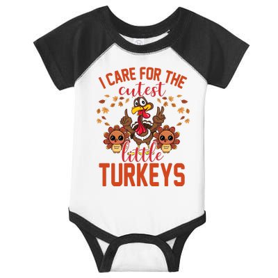 I Care For The Cutest Little Turkeys Thanksgiving Teacher Infant Baby Jersey Bodysuit