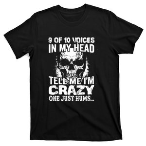 Im Crazy Funny Saying T-Shirt