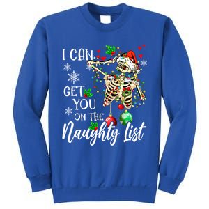 I Can Get You On The Naughty List Funny Santa Skeleton Xmas Gift Sweatshirt