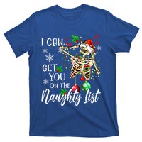 I Can Get You On The Naughty List Funny Santa Skeleton Xmas Gift T-Shirt