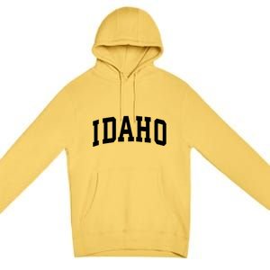 Idaho Crewneck Gift Sports College Style State Funny Gift Premium Pullover Hoodie