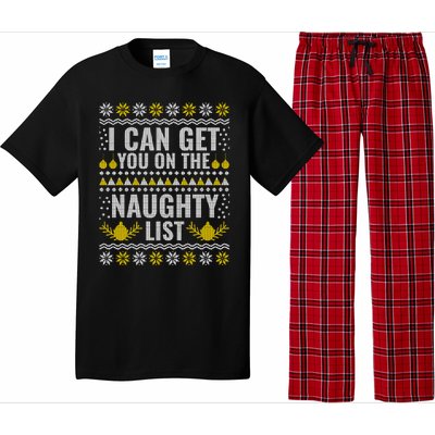 I Can Get You On The Naughty List Swea Pajama Set