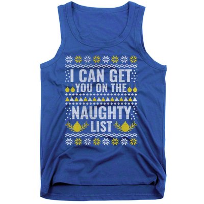 I Can Get You On The Naughty List Swea Tank Top