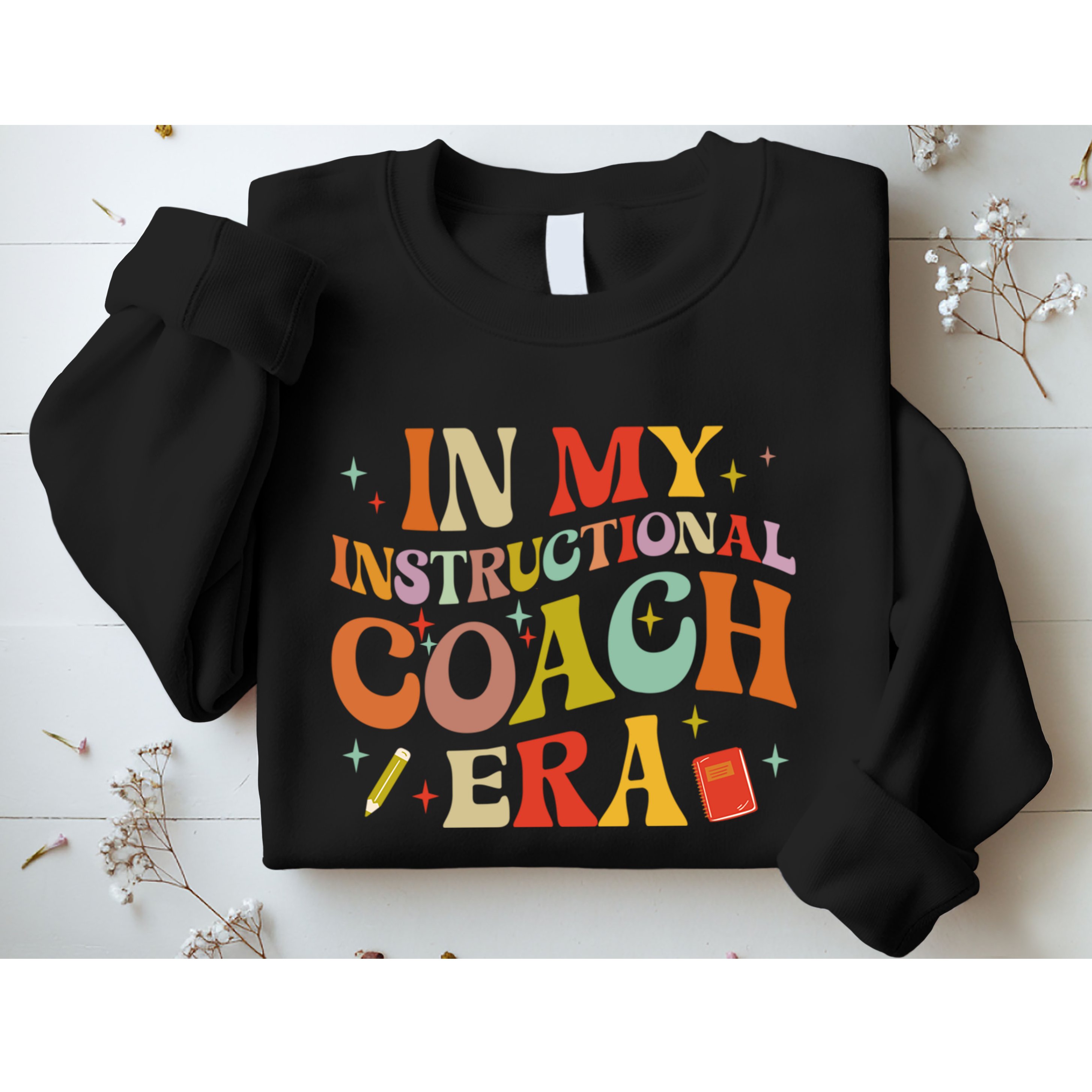 Instructional Coach Gift For Academic Specialist Sweatshirt