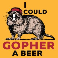 I Could Gopher A Beer Pom Pom 12in Knit Beanie